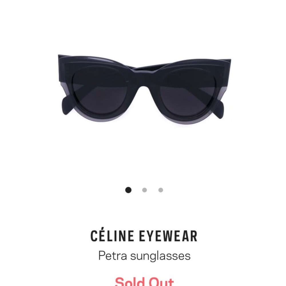 Looking for these sunglasses!!!! Celine Petra